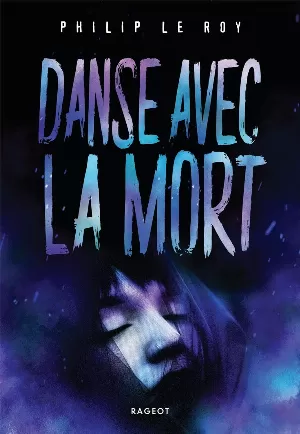 Philip Le Roy – Danse avec la mort